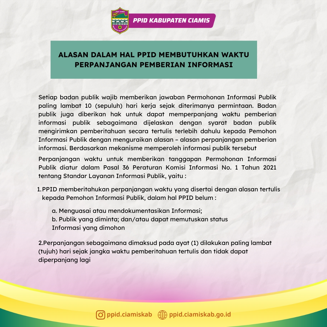 Alasan PPID membutuhkan waktu perpanjangan pemberian informasi